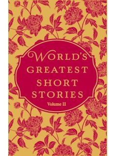 Worlds Greatest Short Stories - Volume 2 - Readers Warehouse