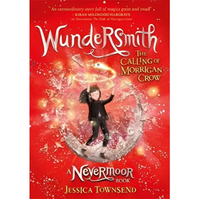 Wundersmith - The Calling Of Morrigan Crow - Readers Warehouse