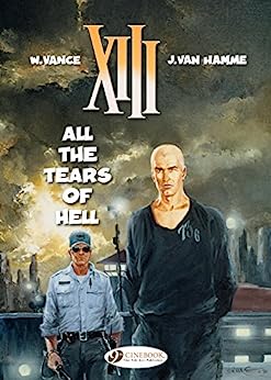 Xiii - All The Tears Of Hell - Readers Warehouse