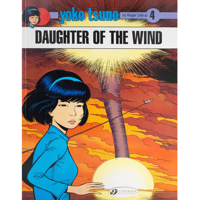 Yoko Tsuno - Daughter Of The Wind - Readers Warehouse