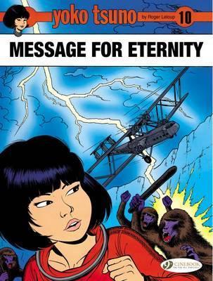Yoko Tsuno: Message for Eternity - Readers Warehouse