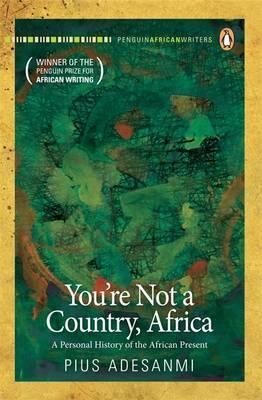 You're Not A Country, Africa - Readers Warehouse