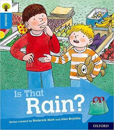 Explore With Biff, Chip And Kipper - Oxford Level 3 - Is That Rain? - Readers Warehouse
