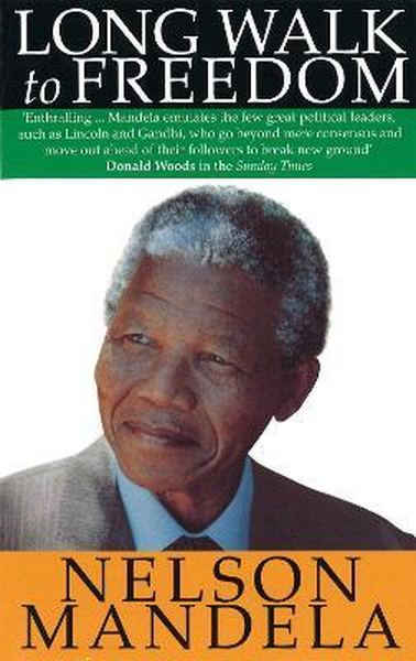 Long Walk To Freedom - Readers Warehouse