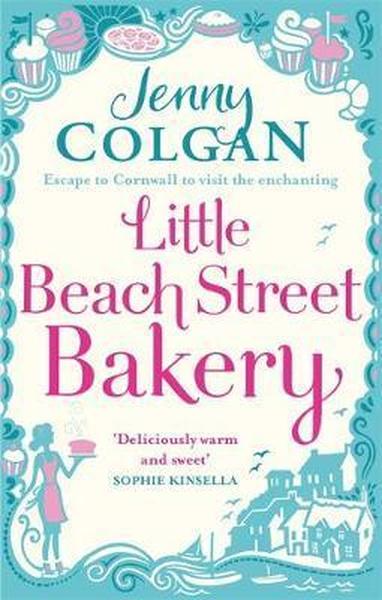 Little Beach Street Bakery by Jenny Colgan | Readers Warehouse