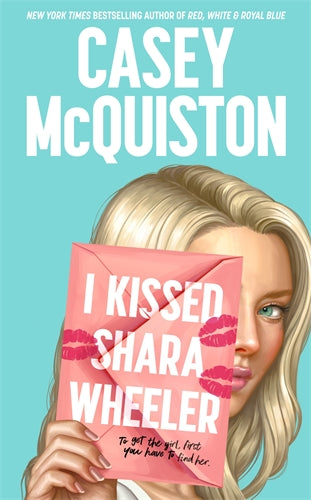I Kissed Shara Wheeler - Readers Warehouse