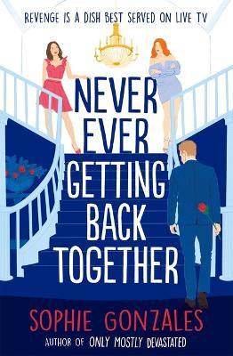 Never Ever Getting Back Together - Readers Warehouse