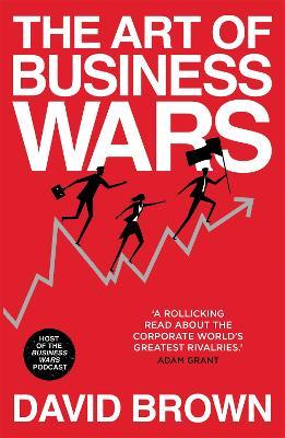 The Art Of Business Wars