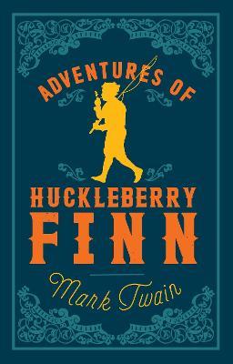 Adventures Of Huckleberry Finn - Readers Warehouse