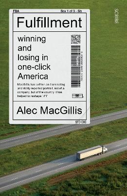 Fulfillment by Alec MacGillis | Readers Warehouse