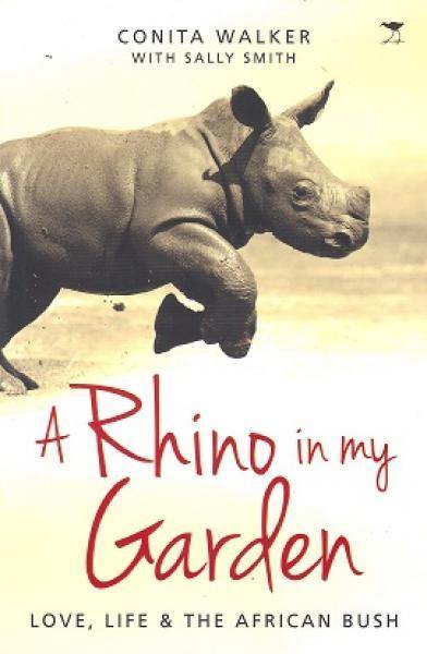 A Rhino In My Garden - Readers Warehouse