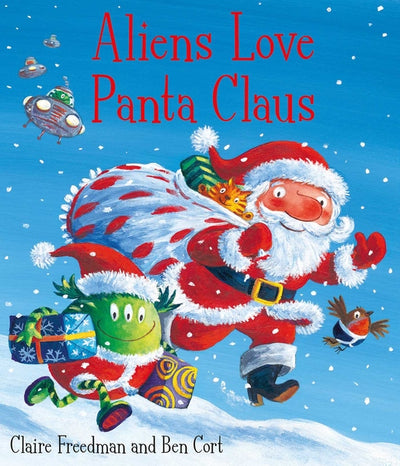 Aliens Love Panta Clause | Readers Warehouse