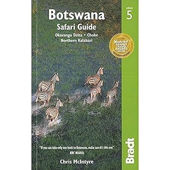 Botswana Safari Guide: Okavango Delta, Chobe, Northern Kalahari - Readers Warehouse