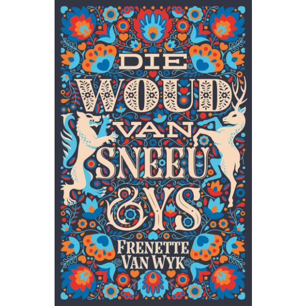 Die woud van sneeu en ys - Readers Warehouse