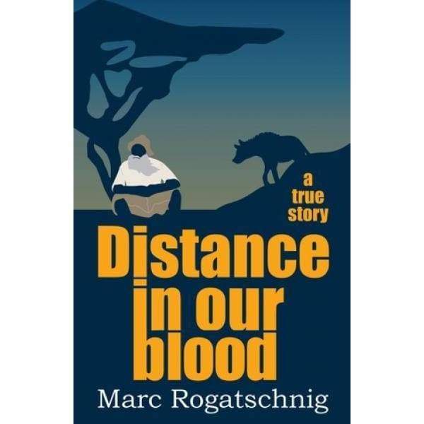 Distance In Our Blood - Readers Warehouse