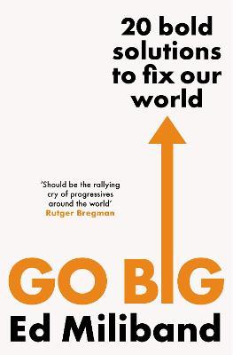 GO BIG - How To Fix Our World - Readers Warehouse