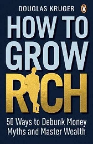 How To Grow Rich - Readers Warehouse
