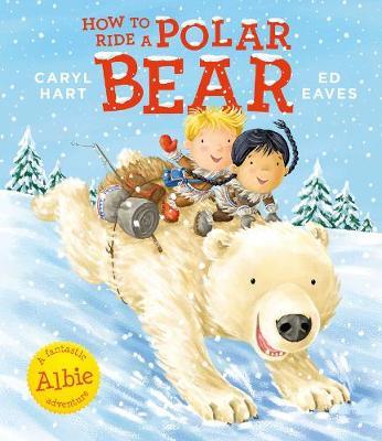 How To Ride A Polar Bear - Readers Warehouse