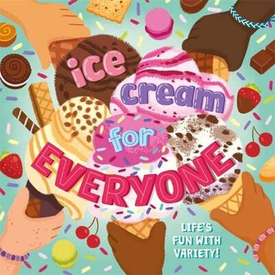 Ice Cream For Everyone - Readers Warehouse