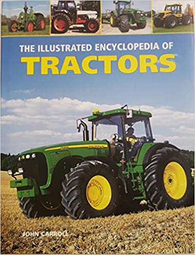Illustrated Encyclopedia Of Tractors - Readers Warehouse