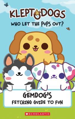 Kleptodogs: Who let the Pups Out - Readers Warehouse