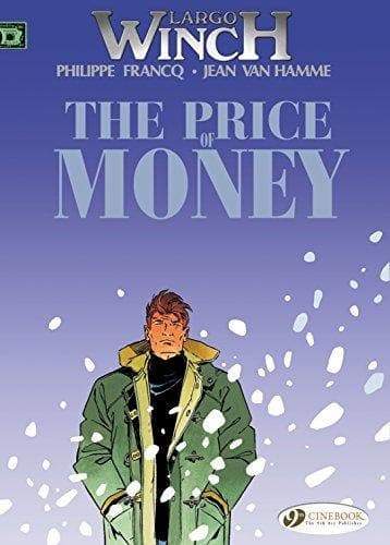 Largo Winch: Price of Money - Readers Warehouse