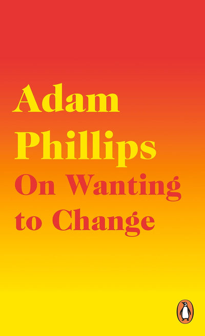 On Wanting To Change - Readers Warehouse