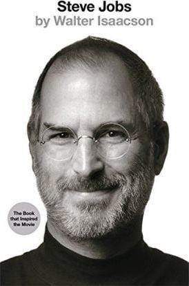 Steve Jobs: The Exclusive Biography Walter Isaacson