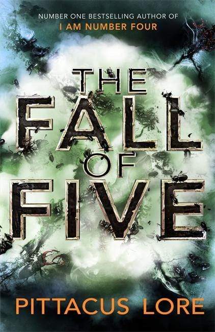 The Fall of Five Pittacus Lore