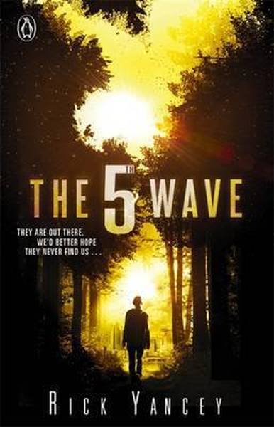 The Fifth Wave Rick Yancey