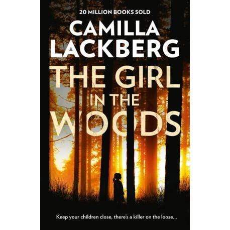 The Girl in the Woods Camilla Lackberg