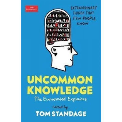 Uncommon Knowledge Tom Standage