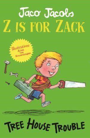 Z Is For Zack 3: Tree House Trouble - Readers Warehouse