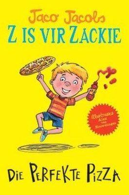 Z is vir Zackie 4: Die perfekte pizza Jaco Jacobs